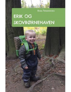Erik og skovbørnehaven