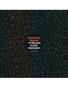 Robotlandet Danmark - et...