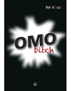 Omo Bitch