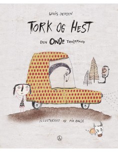 Tork og Hest - Den Onde...