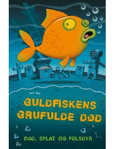 Guldfiskens grufulde død