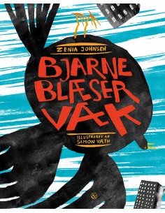 Bjarne blæser væk