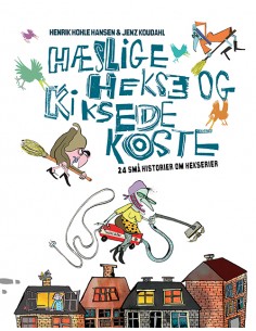 Hæslige hekse og kiksede koste