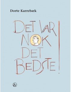 Det var nok det bedste!