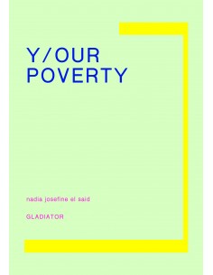 Y/OUR POVERTY