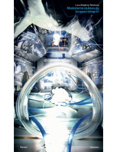 Maskinerne slukkes og...