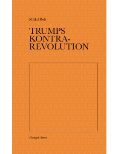 Trumps kontrarevolution