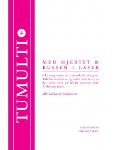 Med hjertet og kussen i laser