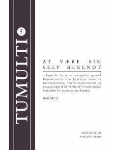 At være sig selv bekendt