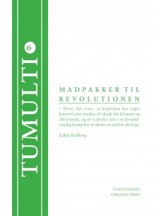 Madpakker til revolutionen