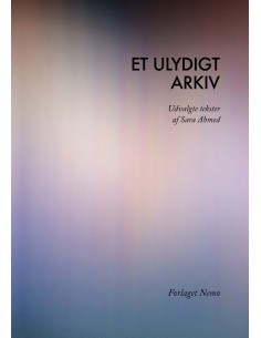 Et ulydigt arkiv
