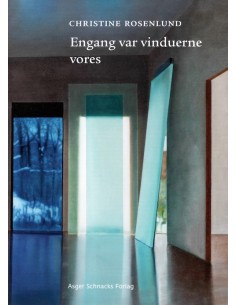 Engang var vinduerne vores