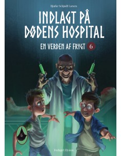 Indlagt på dødens hospital