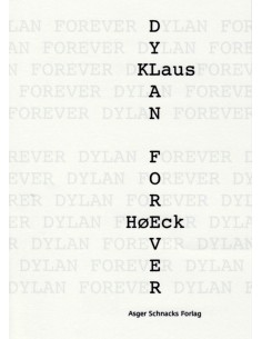 Dylan Forever