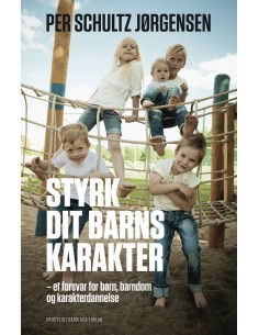 Styrk dit barns karakter