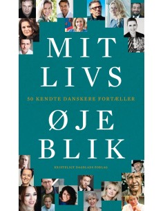 Mit livs øjeblik