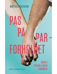 Pas på parforholdet