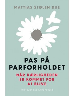 Pas på parforholdet