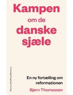 Kampen om de danske sjæle