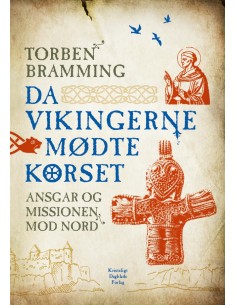 Da vikingerne mødte korset
