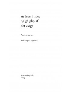 At leve i nuet og gå glip...