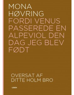 Fordi Venus passerede en...