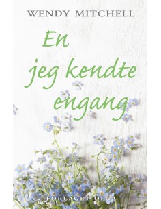 En jeg kendte engang