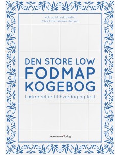 Den store Low FODMAP kogebog
