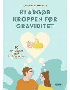 Klargør kroppen før graviditet