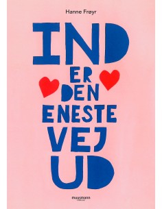 Ind er den eneste vej ud