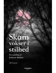 Skam vokser i stilhed