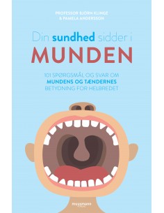 Din sundhed sidder i munden