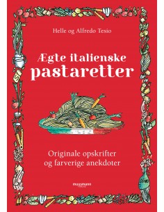 Ægte italienske pastaretter
