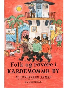 Folk og røvere i Kardemomme by