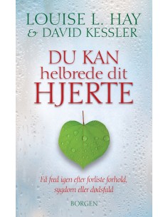Du kan helbrede dit hjerte