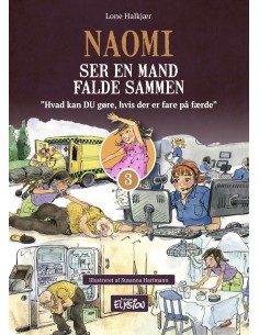 Naomi ser en mand falde sammen