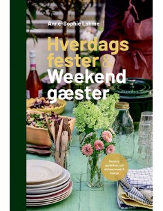 Hverdagsfester & weekendgæster