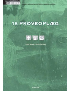 Tre religioner, 18 prøveoplæg