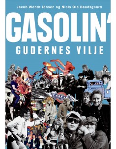 Gasolin' - gudernes vilje