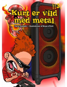 Kurt er vild med metal