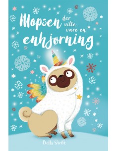 Mopsen, der ville være en...