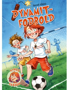 Lines verden: Dynamitfodbold