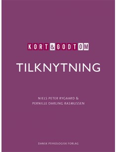 Kort & godt om TILKNYTNING