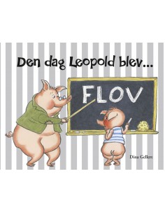 Den dag Leopold blev flov