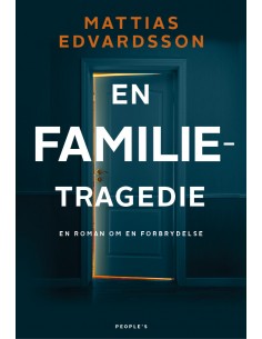 En familietragedie