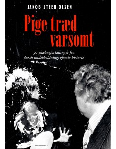 Pige træd varsomt