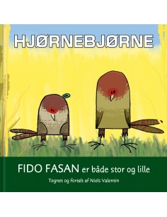 Hjørnebjørne; Fido Fasan er...