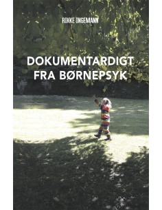 Dokumentardigt fra børnepsyk