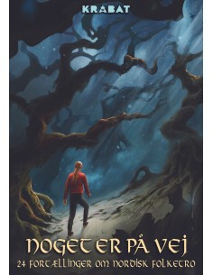 Noget er på vej - en antologi