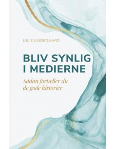 Bliv synlig i medierne